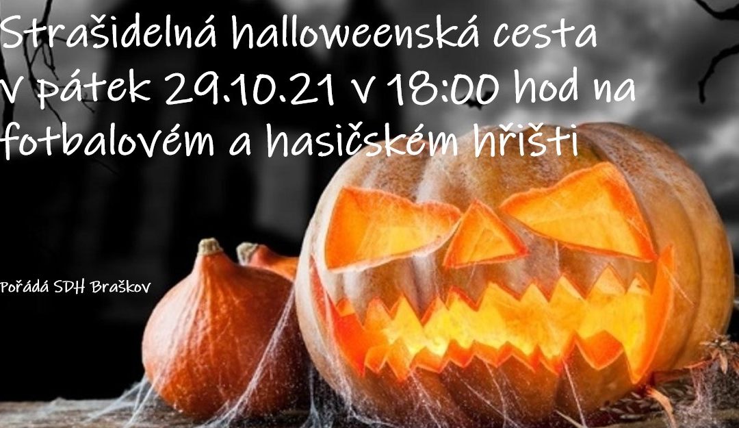 Strašidelná halloweenská cesta v pátek 29.10.21